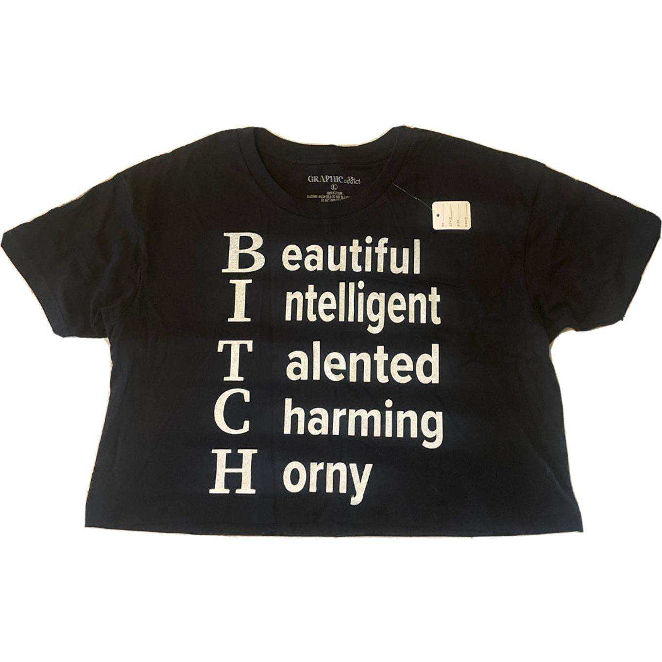 Black low cut t-shirt with white text spelling "Beautiful Intelligent Talented Charming Horny" vertically.